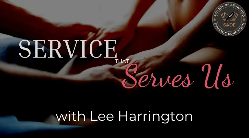 An image of a kneeling woman with her partner holding her hands and the words Service that Serves Us with Lee Harrington across the front of the image